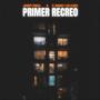 Primer recreo (feat. El Chango y Las Flores)