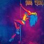 Big Vibe (Explicit)