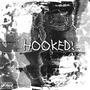 HOOKED (Explicit)