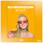 LE KHRINGOW (Explicit)