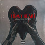 Heavy Heart (Explicit)