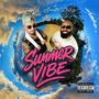 Summer Vibe (Explicit)