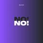 NO! (Explicit)