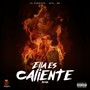 Ella es Caliente (Remix) [Explicit]