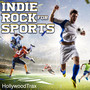 INDIE ROCK FOR SPORTS