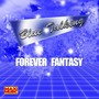 Forever Fantasy