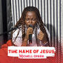 The Name Of Jesus (feat. Joy Kobi)