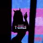 T-GIRLS (Explicit)