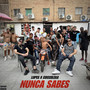 NUNCA SABES (Explicit)