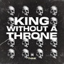 King Without a Throne (Explicit)
