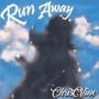 Run Away