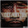 Nolonation 2: One Nation Under Nolo (Explicit)
