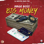 Big Money (Explicit)