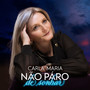 Não Páro de Sonhar