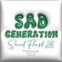 Sad Generation (feat. Tuccy Da Mc) [Explicit]