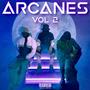 Arcanes, Vol. 2 (Explicit)