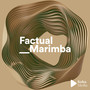 Factual Marimba