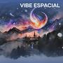 Vibe Espacial