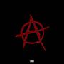 ANARCHY (Explicit)