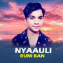 Nyaauli Runi Ban