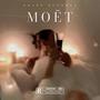 Moët (Explicit)