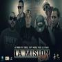 La Misión Remix Varios (feat. Doncell, Santy, Magdiel, Pulido & La Gracia)