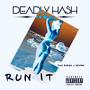 Run It (feat. B News & Jaydes) [Explicit]