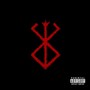 Berserk (Explicit)