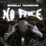 No Face (feat. PoloDriss, Ty Truth & PGF ColdHeart) [Explicit]