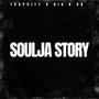 Soulja Story (Explicit)