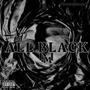 ALL BLACK (Explicit)