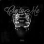 Cry To Me (Explicit)