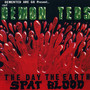 Demon Teds: The Day the Earth Spat Blood (Explicit)