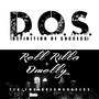 D.O.S. (Definition of Success) [feat. Omelly] [Explicit]