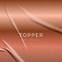Topper