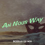 An Nous Way