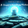 Touch A Mill (feat. JonnyG & BammBreezy Montana) [Explicit]