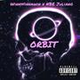 Orbit (feat. NBE Juliano) [Explicit]