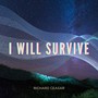 I Will Survive