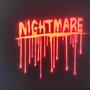 NIGHTMARE (Explicit)