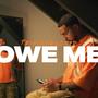 Owe Me (Explicit)