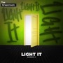 Light It