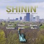Shinin' (feat. Shawn Brown & Breana Marin) [Explicit]