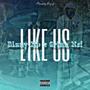 Like us (feat. Grizz.NSF) [Explicit]