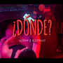 ¿Dónde? (Explicit)