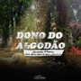 Dono do algodão