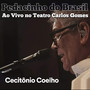 Pedacinho Do Brasil (Ao Vivo No Teatro Carlos Gomes)