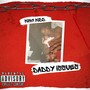 Daddy Issues (Explicit)