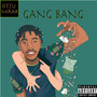 Gang Bang (Explicit)