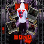 Out On Bond (Explicit)